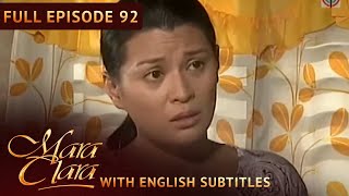 [ENG SUBS] Full Episode 92 | Mara Clara