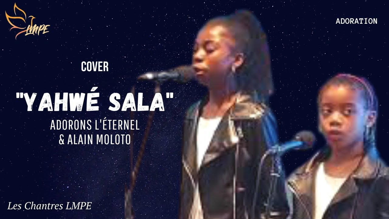 « Yahwe Sala » - ALAIN MOLOTO | Cover par les Chantres
