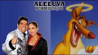 Video thumbnail of "Todos Los Perros Van Al Cielo "Aleluya" - Ricardo Silva y Jade"