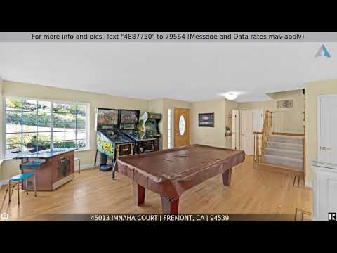 45013 Imnaha Court, Fremont, CA home video tour