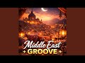 Middle East Groove