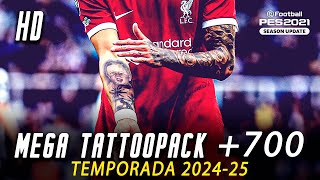 El mejor Mega Tattoopack Actualizado 2025 compatible con TODOS LOS PARCHES / INSTALACIÓN / Pes 2021
