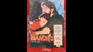 Pani Pani Re (Maachis 1996) Lata Mangeshkar (MD: VISHAL BHARDWAJ) Remastered Audio with 320kbps.