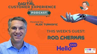Future Proof Your Teams and Career with Rod Cherkas of HelloCCO | Episode 061