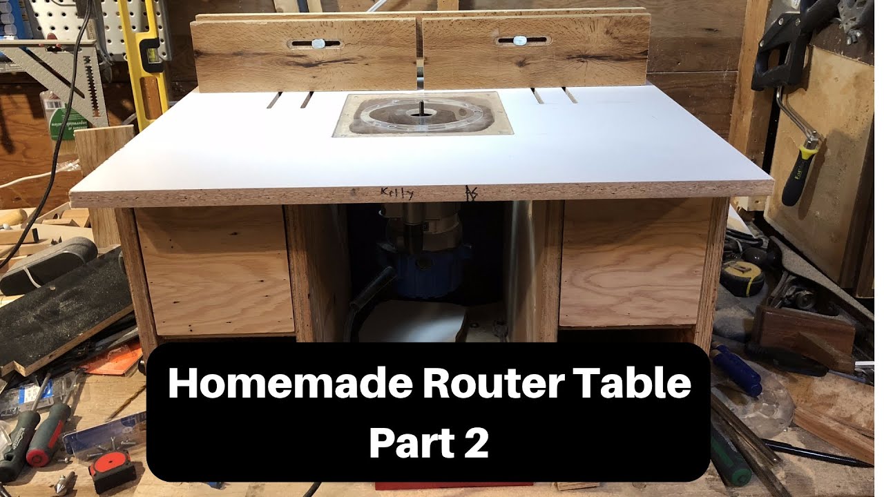 Homemade Router Table [Part 2] - YouTube