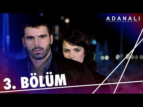 Adanalı 3.Bölüm