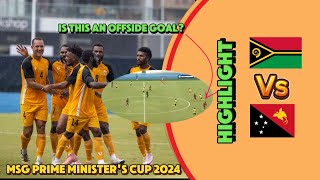Papua New Guinea vs Vanuatu MSG Prime Ministers Cup 2024 highlight