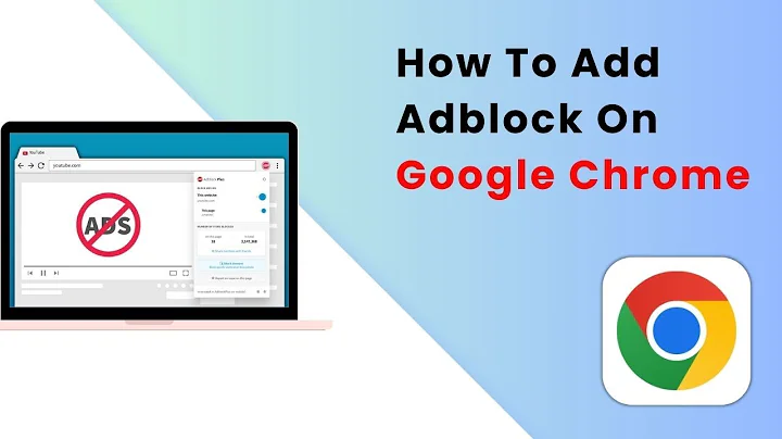 How To Add Adblock On Google Chrome (2025 Guide)