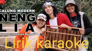 Lirik karaoke (Neng lia) 