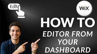 How to Enter Wix Editor From Your Dashboard (Updated 2026 Step-by-Step Guide)
