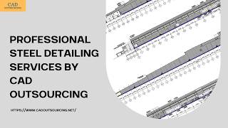 🚀 Professional Steel Detailing Services by CAD Outsourcing 🏗️