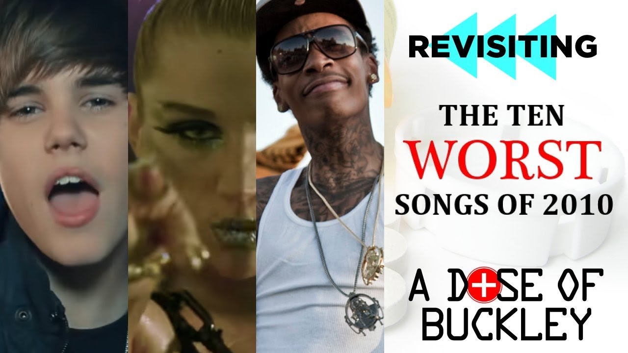 Revisiting The Ten Worst Songs of 2010 (15th Anniversary)