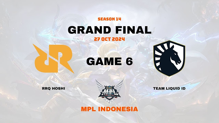 RRQ HOSHI VS TEAM LIQUID ID GAME 6 | MPL ID SEASON 14 | GRAND FINAL