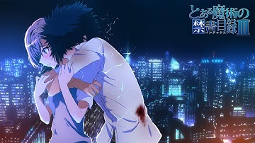 A Certain Scientific Railgun Season 2 Ending 2 (TV SIZE) | Edited by me