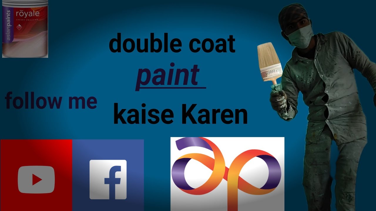 Double coat paint kaise Karen , how to apply paint 2 coat on walls