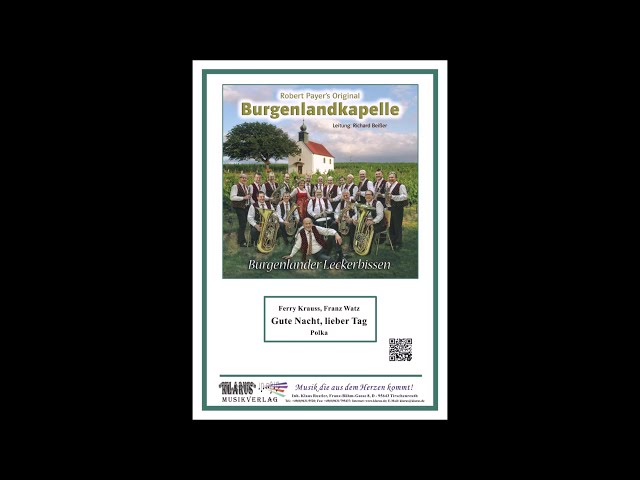 Robert Payer's Original Burgenlandkapelle - Gute Nacht, lieber Tag