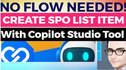 No Power Automate Flow Needed! Create SharePoint List Items with Copilot Studio New Tool feature