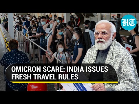 Omicron scare: India's fresh Covid rules for international arrivals, at-risk nations | Key details