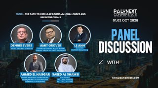 Panel - Recycled Plastics in Manufacturing: A Game-Changer for Sustainability | PolyNext Conference