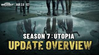 Season 7: Utopia on Sept. 16 | Update Overview | Arena Breakout: Infinite screenshot 4