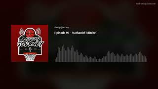 Episode 96 - Nathaniel Mitchell