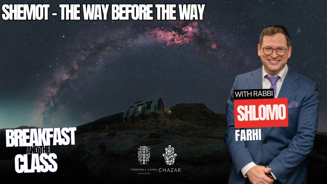 Шемот — Путь до Пути | Раввин Шломо Фархи