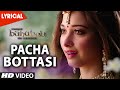Baahubali Songs Telugu Pacha Bottesi Lyrical Prabhas Rana Anushka Tamannaah