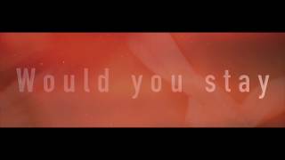 Miniatura del video "Dimitris Dristilas - "Would you stay"(Official Lyric Video HD)"