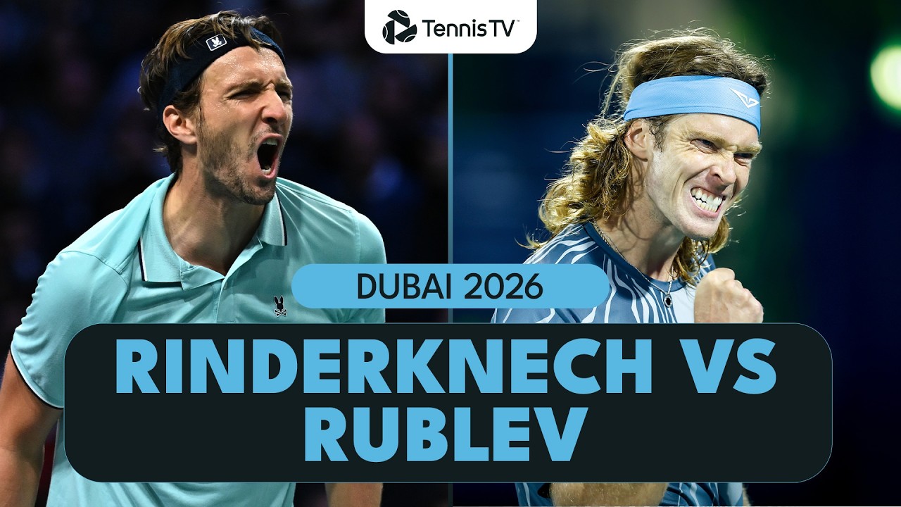 Andrey Rublev vs Arthur Rinderknech For Place In Semi-Finals 🤩 | Dubai 2026 Highlights