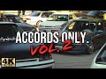 ACCORDS ONLY VOL.2 | Sacramento California ft Norcalaccords