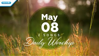 May 8 • Tak Pernah Terlambat PertolonganMu - Sampai Memutih Rambutku // Daily Worship