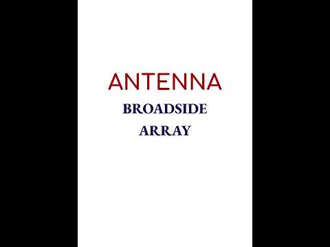 ANTENNA BROADSIDE ARRAY PART 2