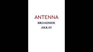 ANTENNA BROADSIDE ARRAY PART 2