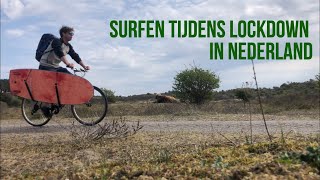 Surfen tijdens de COVID lockdown in Nederland