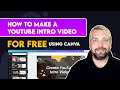 How To Make a YouTube Intro Video Free With Canva | YouTube Intro Video Tutorial