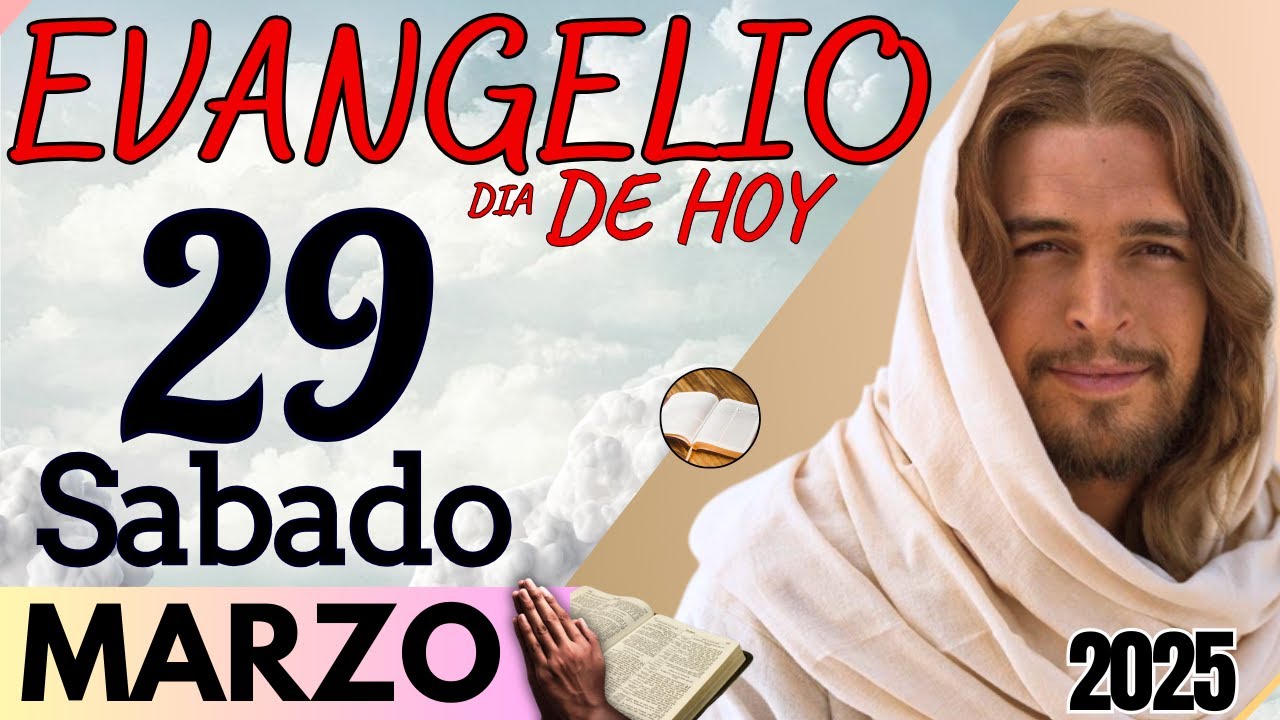 Evangelio de Hoy Sabado 29 de Marzo de 2025 |Lectura de la PALABRA | # ...
