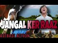 Jangal ker raaz  adibasi action