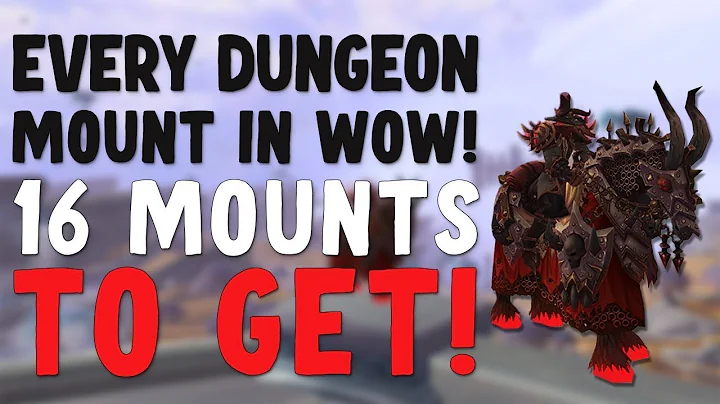 EVERY Dungeon Mount in World of Warcraft and How to Get Them - DayDayNews