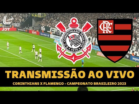 FLAMENGO X CORINTHIANS TRANSMISSÃO AO VIVO DIRETO DA NEO QUÍMICA