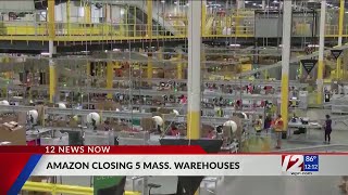5 Amazon warehouses closing in Massachusetts