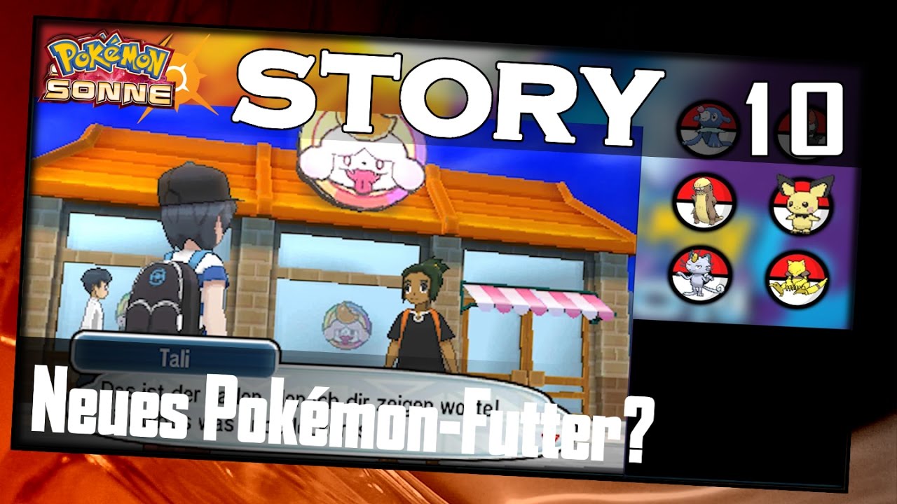 Pokémon Sonne #010[GERMAN|HD+] Neues Pokémon-Futter für Beziehung ...