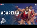 Acapella  five six seven eight  ditya vivek sreeram meetha nagendra prasad  chinni prakash