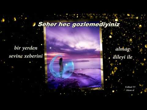 Whatsapp status  Geceniz xeyre 2019