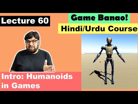 Game Development Course - Urdu/Hindi-[Sec 8 Lecture 60] - Intro to Humanoids - Human like characters