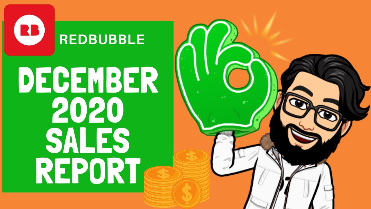 December Redbubble (Sales Report Of 2020)
