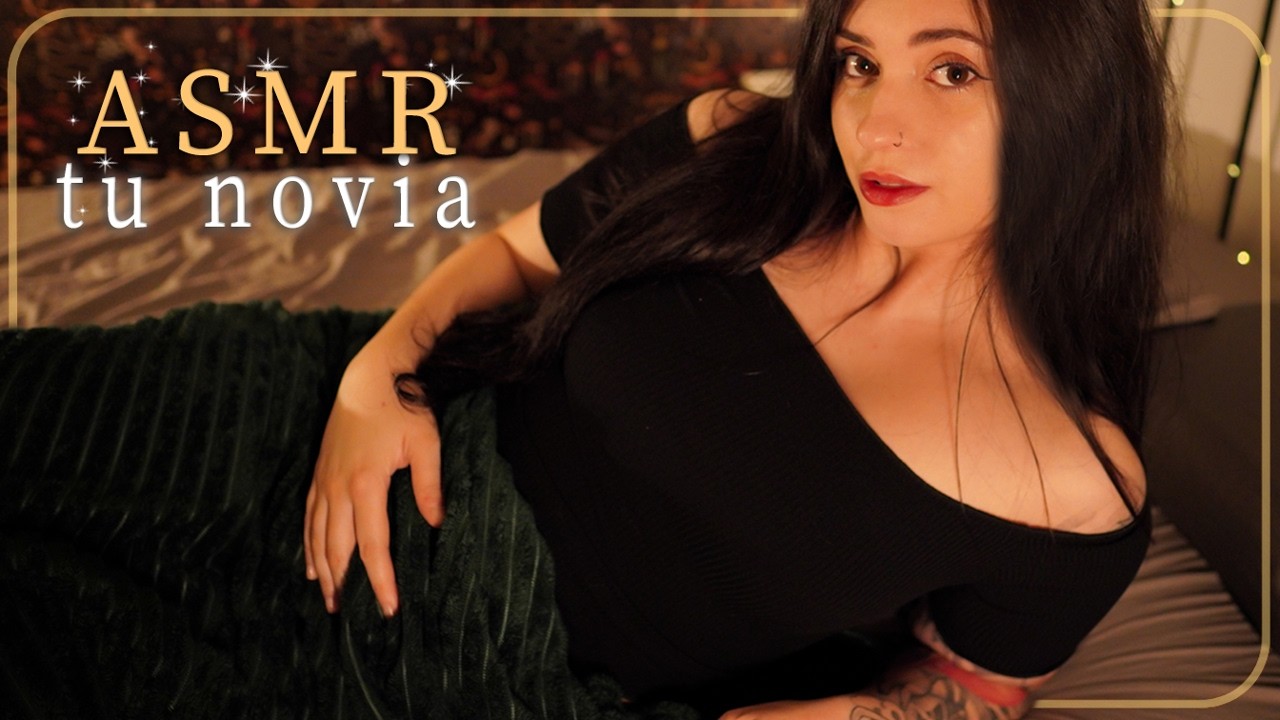 ASMR Tu novia te cuida 💖 2 horas de ASMR para dormir