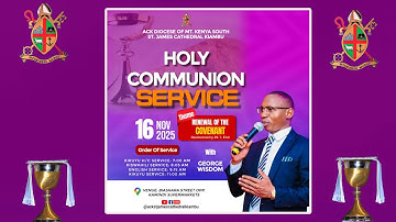 SECOND SUNDAY BEFORE ADVENT- KIKUYU SERVICE- 16TH NOVEMBER 2025