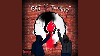 Get It Together - teddy.