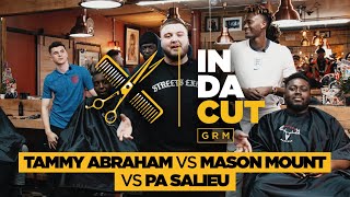 Tammy Abraham Vs Mason Mount Vs Pa Salieu In Da Cut S1E7