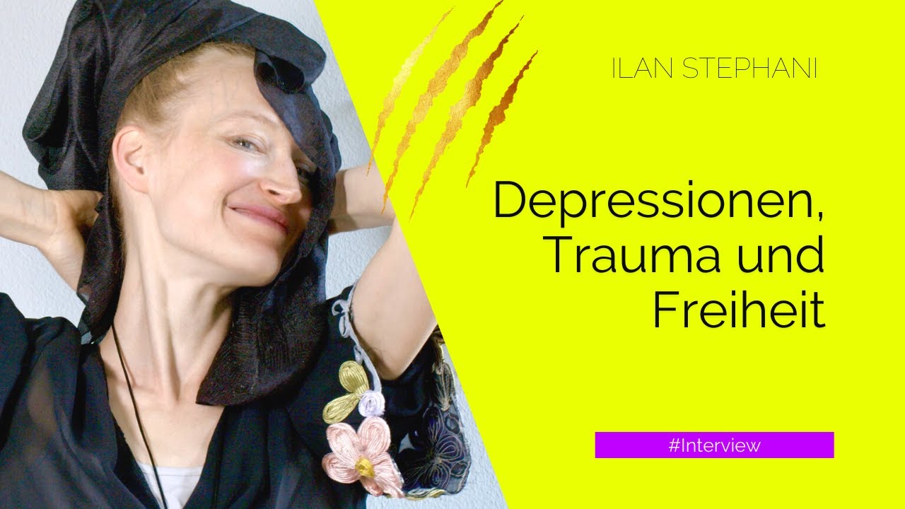 Depressionen, Trauma und Freiheit